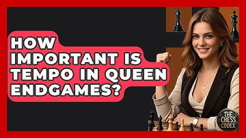 How Important Is Tempo In Queen Endgames? - The Chess Codex