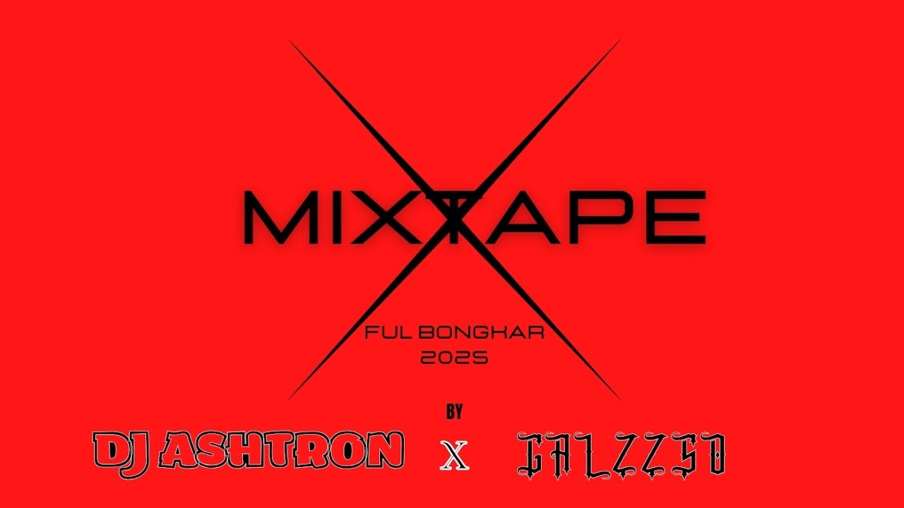 MIXTAPE FUL BONGKAR 2025 By DJ ASHTRON x GALZZSO