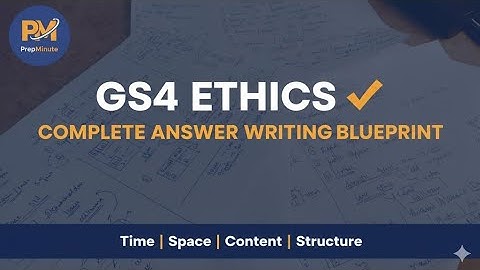 🔥 UPSC GS4 ETHICS 🔥The Complete Answer Writing Masterclass