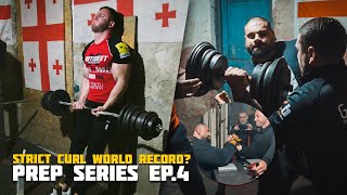 Levan Saginashvili & Irakli Zirakashvili | Strict Curl World Record? | PREP SERIES | Ep. 4