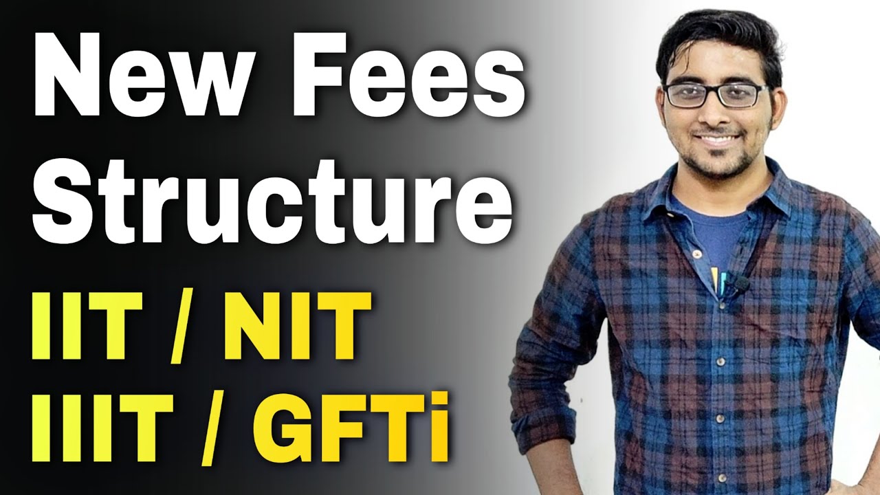 new-fees-structure-2021-22-for-nit-iiit-iit-gfti-josaa