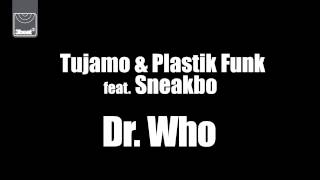 Tujamo & Plastik Funk - Who Resimi