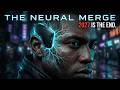 2027: The Neural Convergence | Merging Your Brain with AI