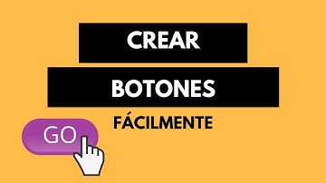 Tutorial para Crear botones de forma sencilla en CSS y PNG