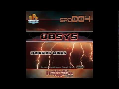 Obsys - Changing Winds ( SRD004 )