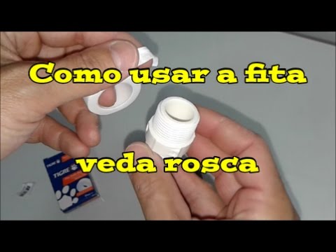 Hidraulica - Como usar a fita veda rosca