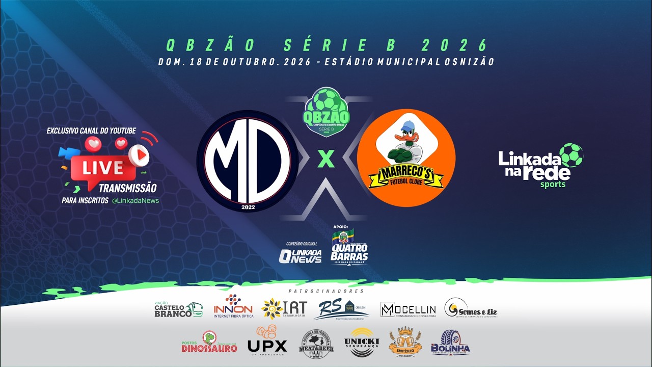 AO VIVO | QBzão Série B 2026: MENINO DEUS x MARRECO’S | Quartas de Final