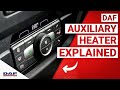 DAF Auxiliary Heater Explained