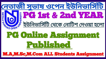 NSOU PG online Assignment Published || PG Assignment Official Notice 2021 || M.A,M.Sc,M.Com