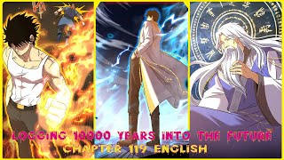 LOGGING 10000 YEARS INTO THE FUTURE CHAPTER 119 ENGLISH