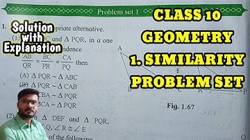 Class 10 Problem set 1 geometry 1. Similarity