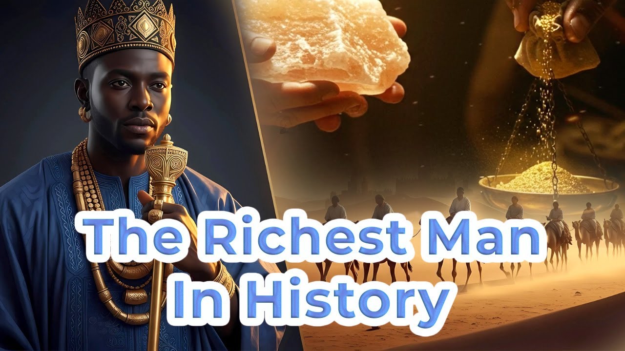 Mansa Musa : The Richest Man in History - YouTube