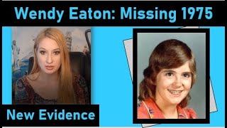 Wendy Eaton - Vanished in 1975 | New Evidence