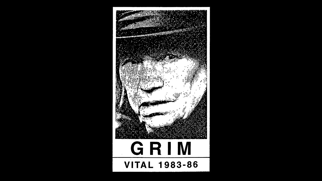 Grim Vital 1983-86 [Album]