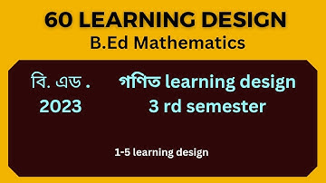 B.Ed math learning design || 60 learning design || Bengali medium
