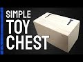 Toy Chest - 1 hour project - Woodworking #toy #chest #diy