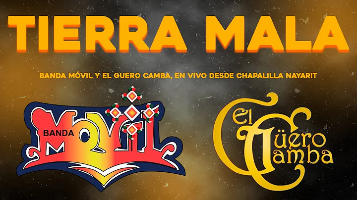 Tierra Mala || Banda Movil and El Guero Camba || Live from Chapalilla, Nayarit