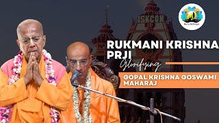 Glorification of HH Gopal Krishna Goswami Maharaj By Rukmini Krishna pr