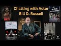 Chatting wth Actor Bill D. Russell | Puppet Master Dokter Death, Evil Lurks, It Came From Somewhere