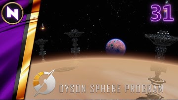 INSANE HYDROGEN DEMANDS FOR CASIMIR CRYSTALS | #31 | Dyson Sphere Program | Lets Play/Walkthrough