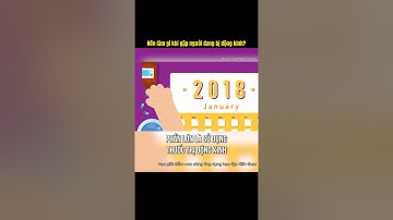 Nên làm gì khi gặp người bị động kinh