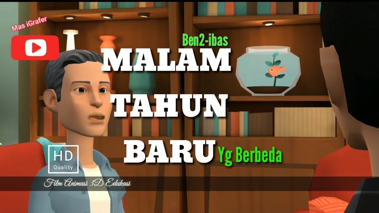  Film  Animasi  Edukasi Ben2 iBas Malam Tahun Baru  Yang 