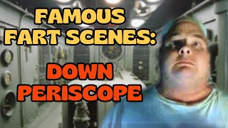 Down Periscope Fart Scene