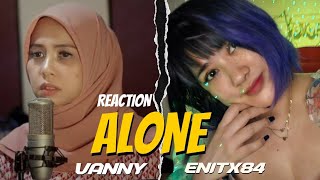 ALONE REACTION @VannyVabiolaOfficial