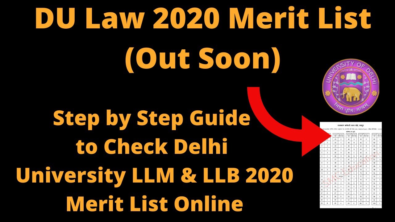 DU Law 2020 Merit List (Out Soon) - How to Check Delhi University LLM & LLB 2020 Merit List Online