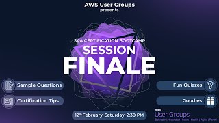 SAA Certification Bootcamp - E14: Session Finale