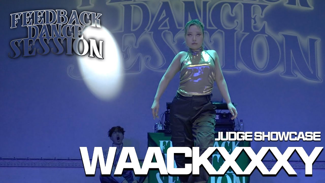 WAACKXXXY | JUDGE | 2024 FEEDBACK SESSION | 피드백세션 2024