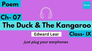 The Duck And The Kangaroo(Poem) - Class 9 English Chapter 7 CBSE | Quick Summary