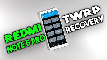 Install TWRP on REDMI NOTE 5 PRO (MIUI 9, MIUI 10) New Guide