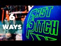 Storm | Fast Pitch - 6 Ways