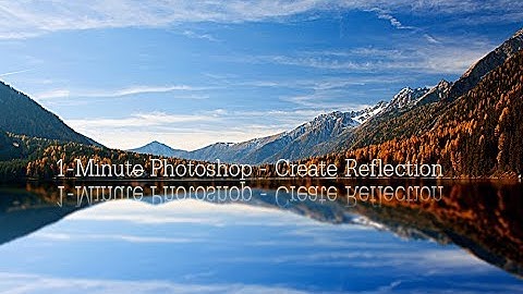 1-Minute Photoshop - How to Create Reflection ll Photoshoptutvid