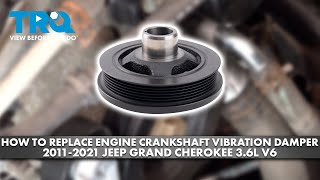 How to Replace Engine Crankshaft Vibration Damper 2011-2021 Jeep Grand Cherokee 3.6L V6