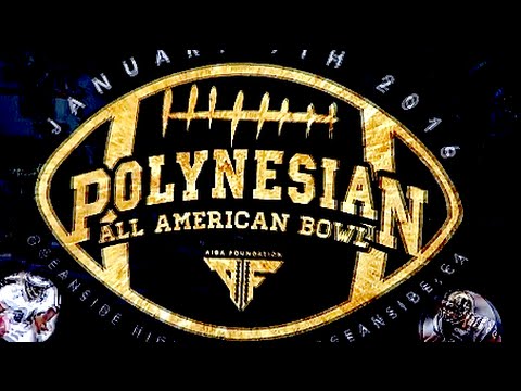 2016 Polynesian All American Bowl : UTR Highlight