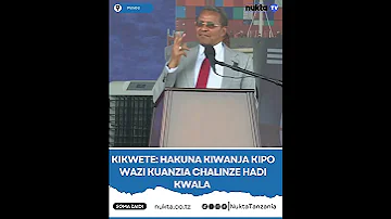 KIKWETE HAKUNA KIWANJA KIPO WAZI KUANZIA CHALINZE HADI KWALA 