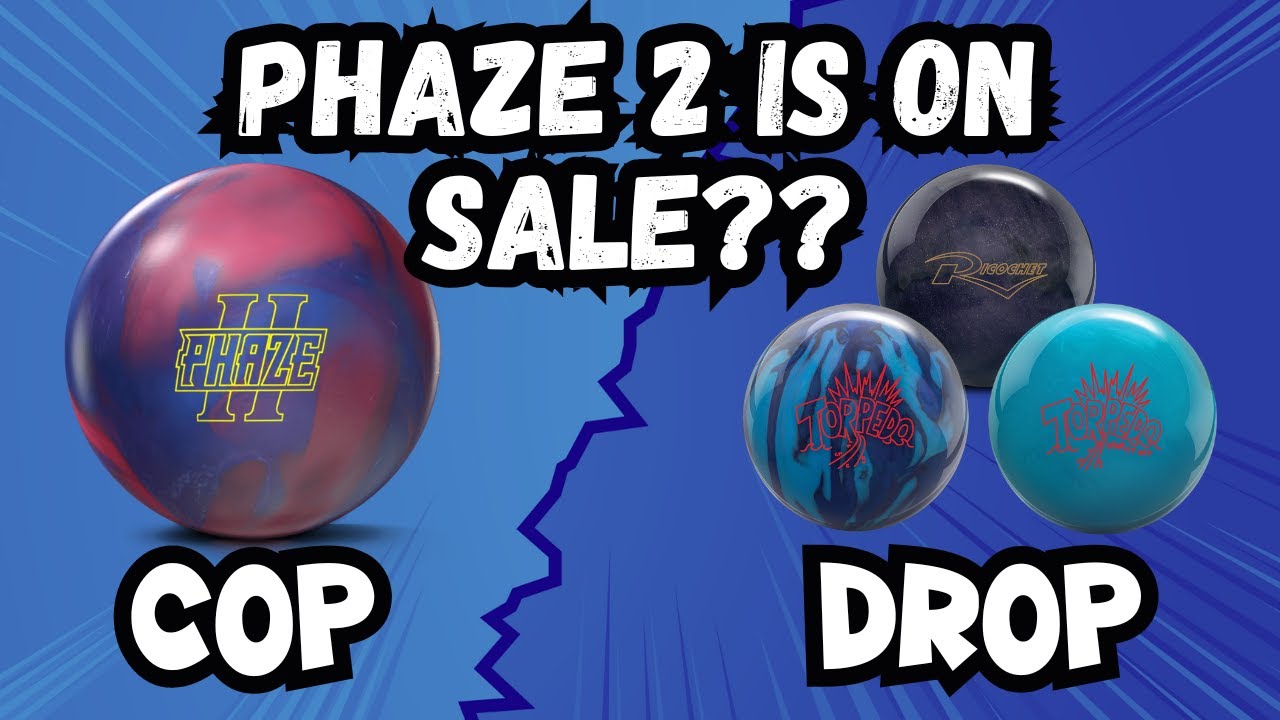 BEST BOWLING DEALS - Phaze 2 is ON SALE! Cop or Drop