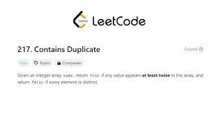 LeetCode 217: Contains Duplicate - Easy Explained | Python