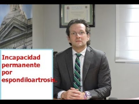 Pension de incapacidad por espondiloartrosis. Espondilosis cervical y su impacto en la incapacidad laboral