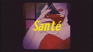 Santé - ?te 壞特｜ Lyric Video