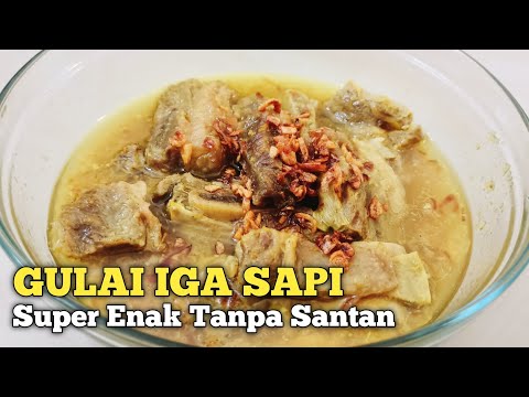 Resep Gulai Iga Sapi Tanpa Santan