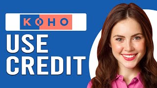 How To Use KOHO Line Of Credit (How To Make Use Of KOHO Credit Building Program) screenshot 3