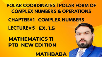Polar Coordinates | Polar Form of Complex Numbers & Operations