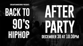 BACK TO 90's HIPHOP AFTER PARTY
