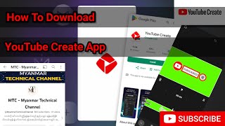 YouTube Create App Download လုပ်နည်း #myanmar #youtubecreateapp #youtubeshorts