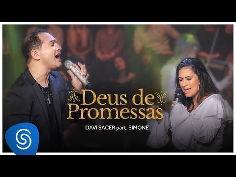 Davi Sacer - Deus De Promessas Part. Simone