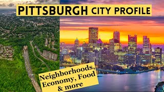 Pittsburgh: City Profile