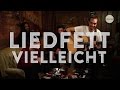 Liedfett  vielleicht